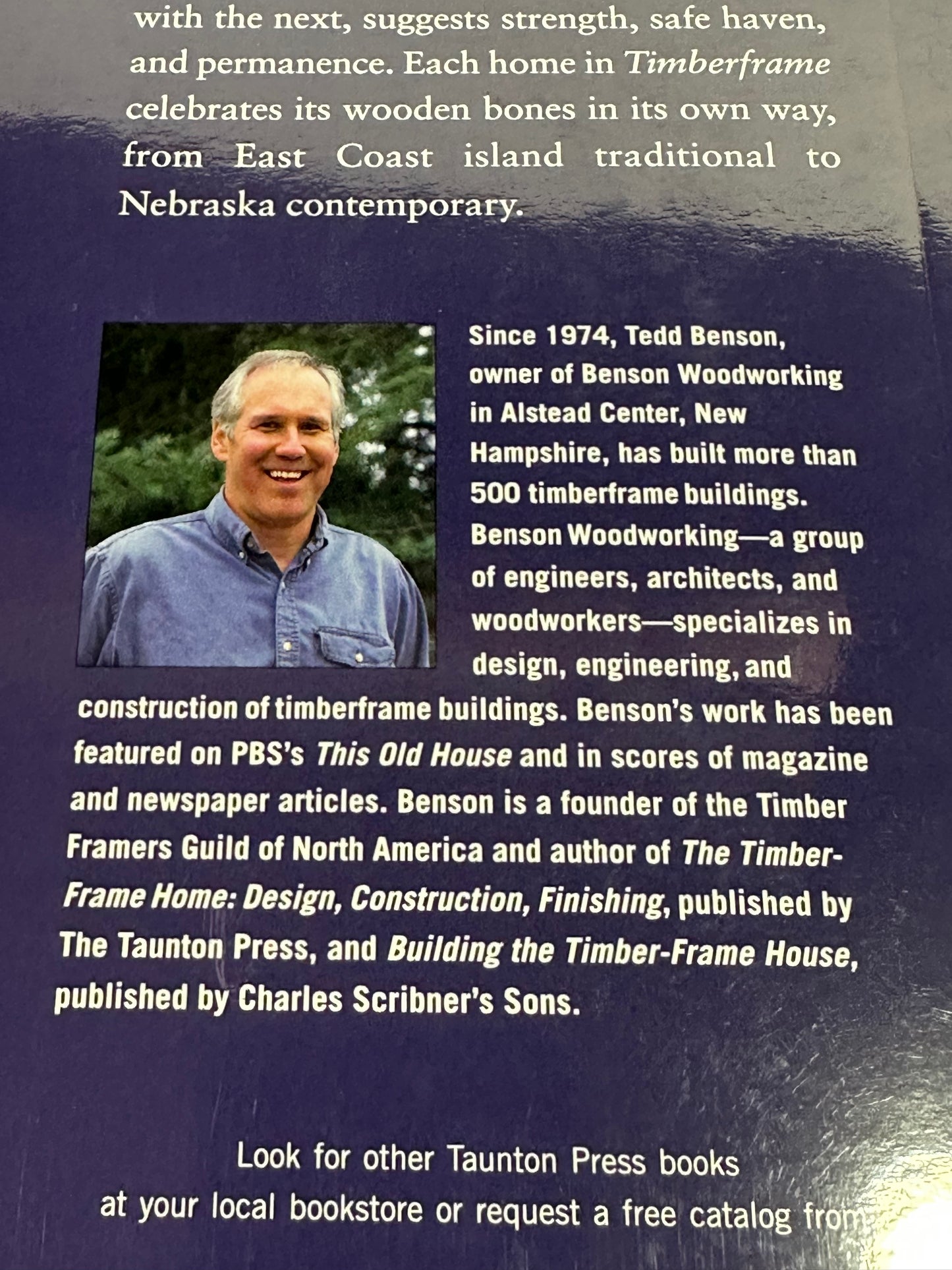 Timberframe: The Art and Craft of the Post-and-Beam Home by Benson 1999